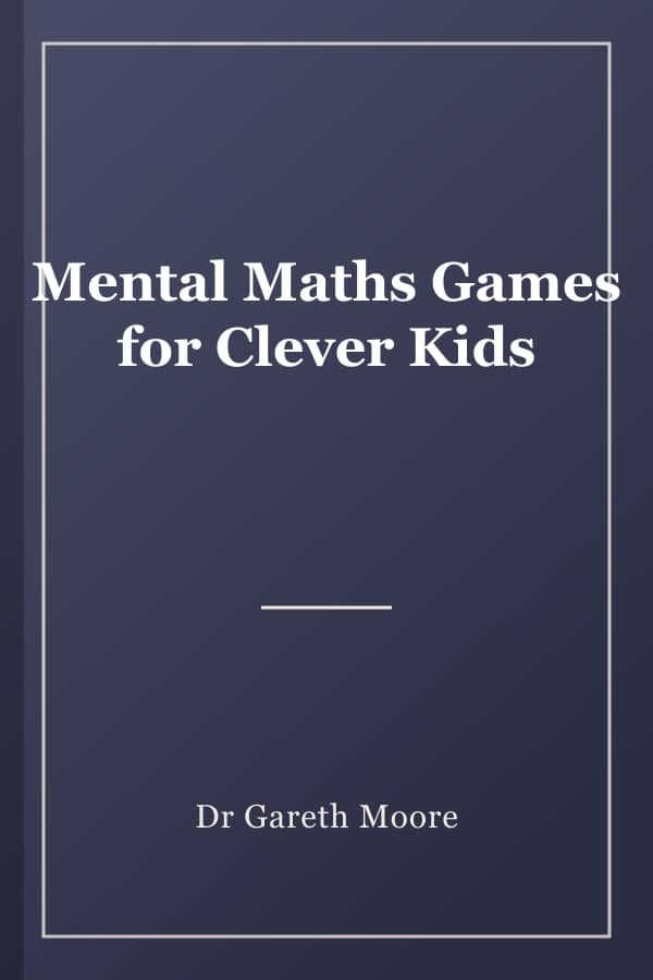 Mental Maths Games for Clever Kids