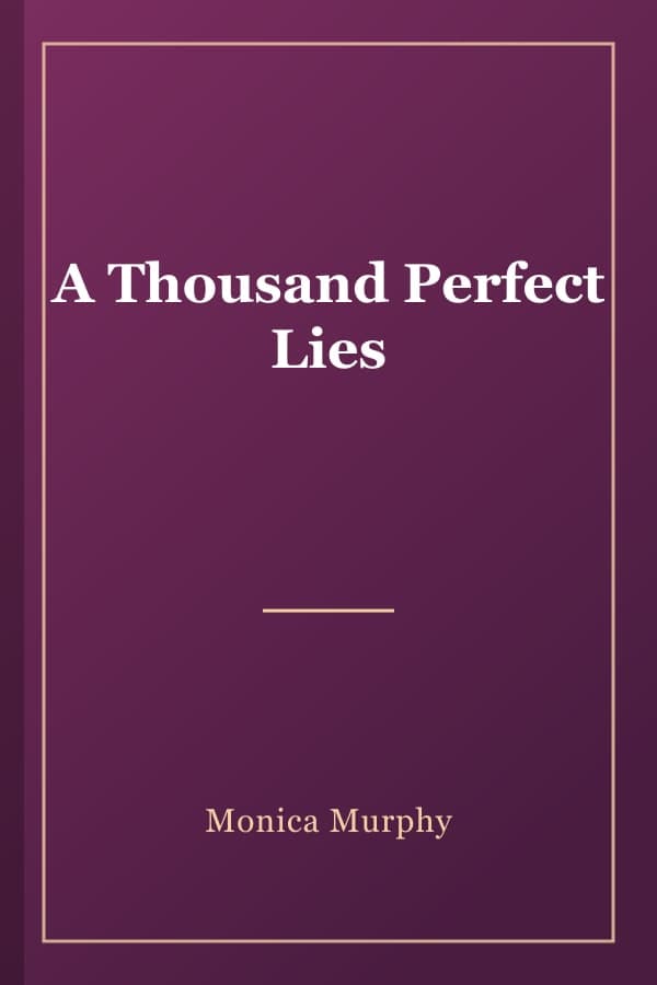 A Thousand Perfect Lies