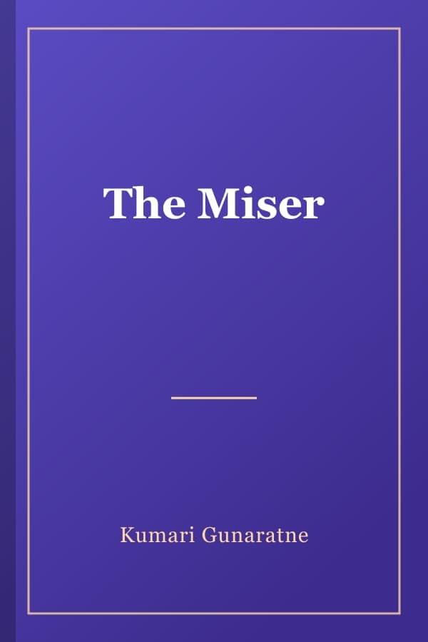 The Miser