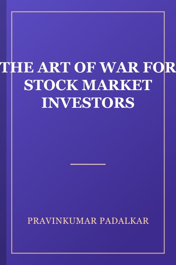 THE ART OF WAR FOR STOCK MARKET INVESTORS