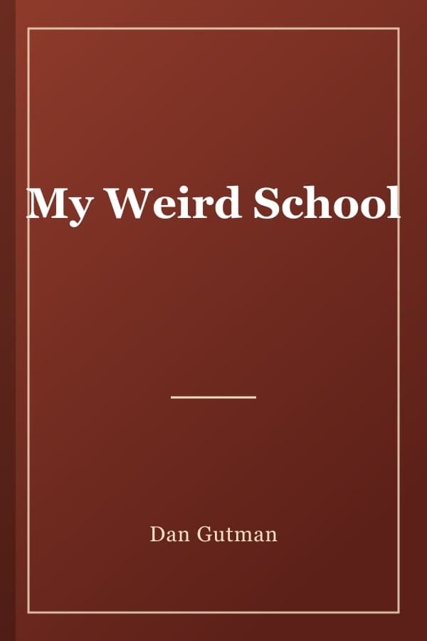 My Weird School