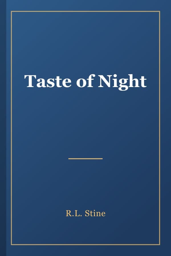 Taste of Night