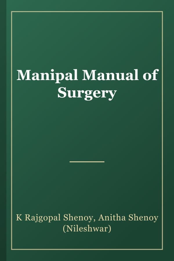 Manipal Manual of Surgery