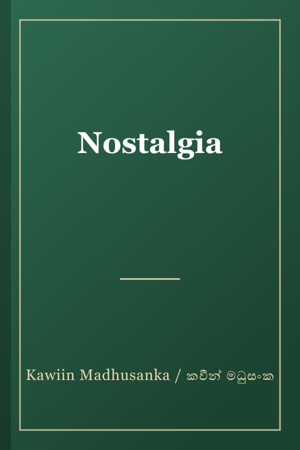 Nostalgia
