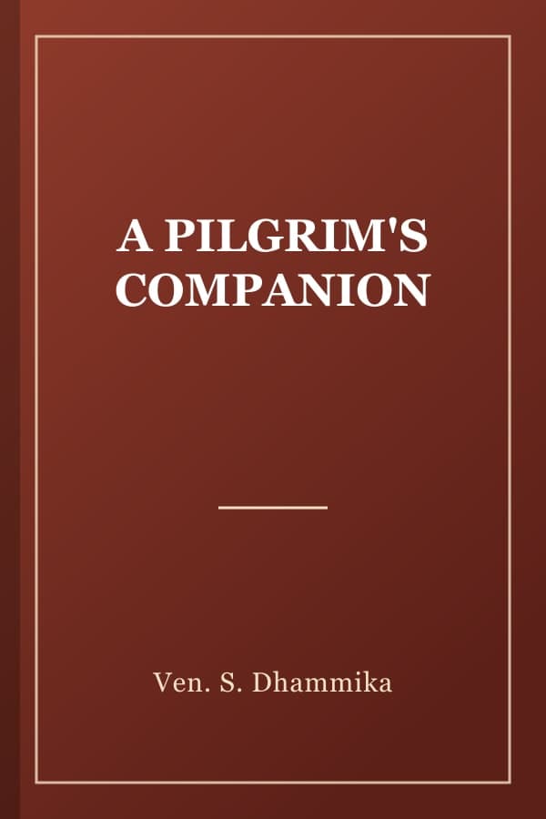 A PILGRIM'S COMPANION