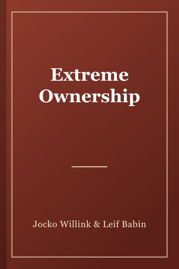 Extreme Ownership
