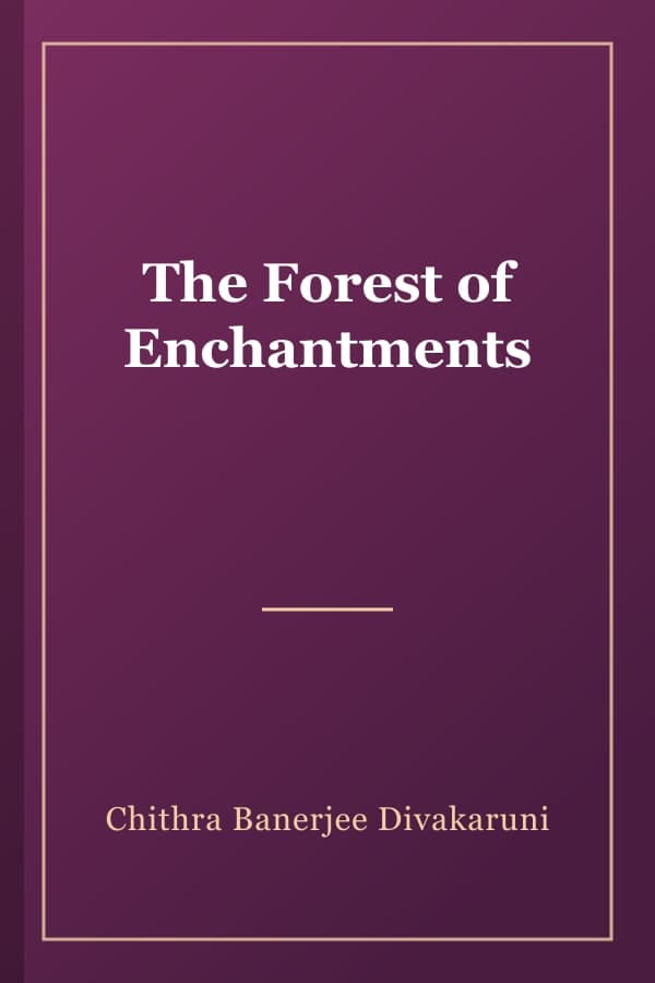 The Forest of Enchantments