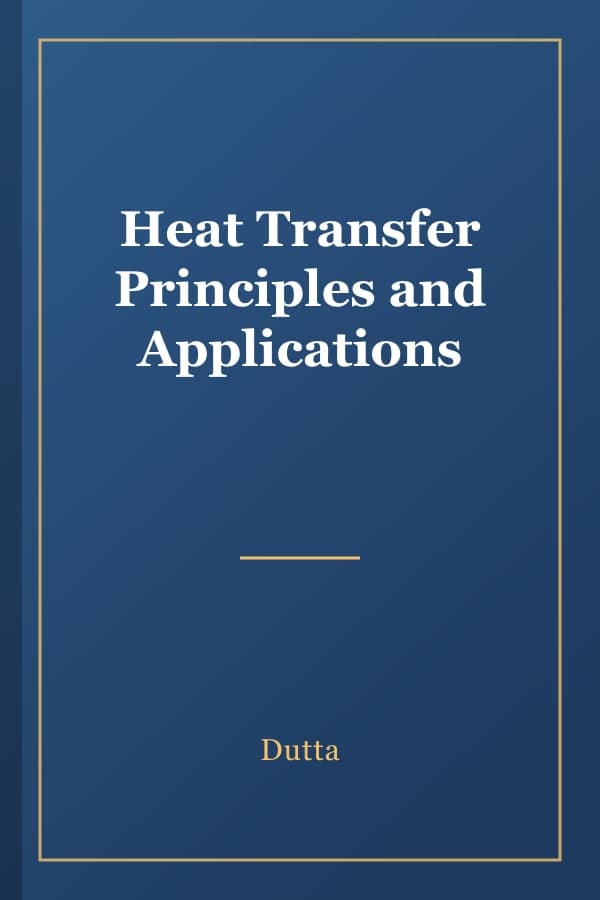 Heat Transfer Principles and Applications