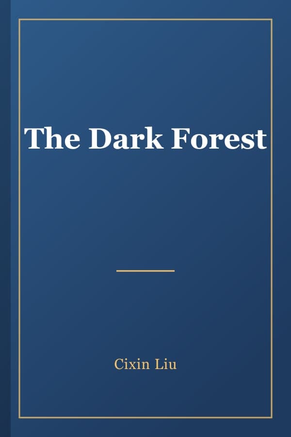 The Dark Forest