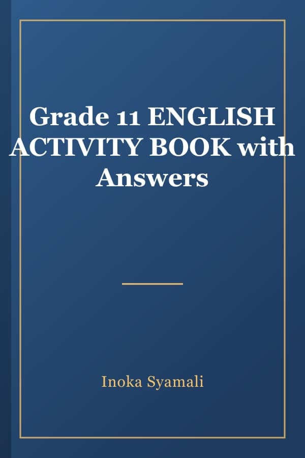 Grade 11 ENGLISH ACTIVITY BOOK with Answers
