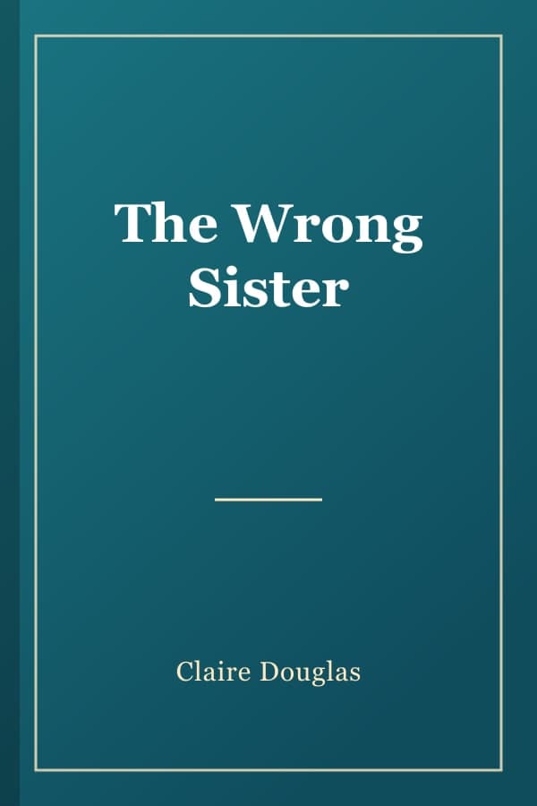 The Wrong Sister