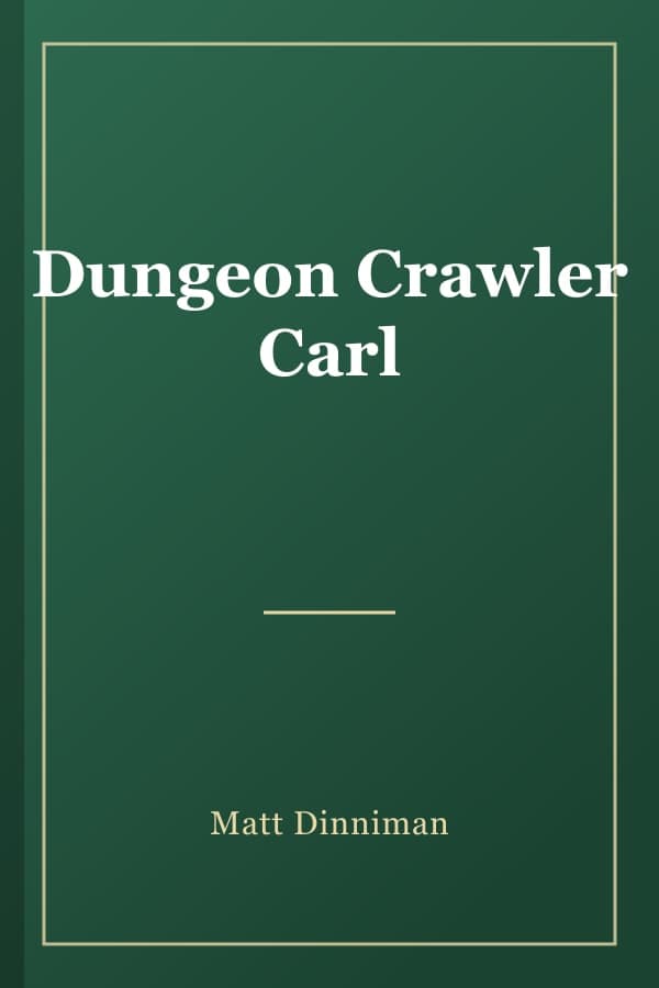 Dungeon Crawler Carl