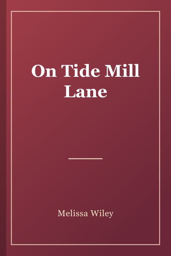 On Tide Mill Lane