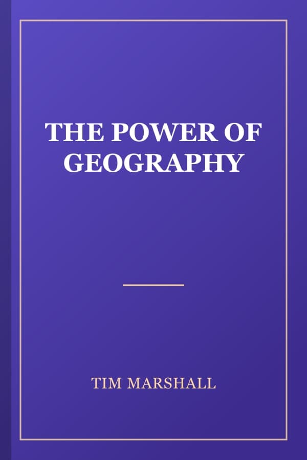THE POWER OF GEOGRAPHY
