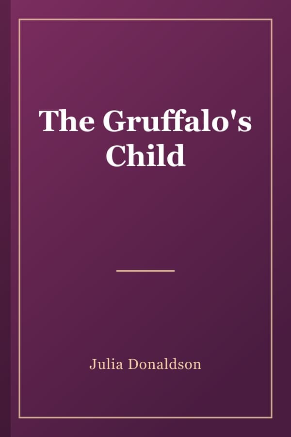 The Gruffalo's Child