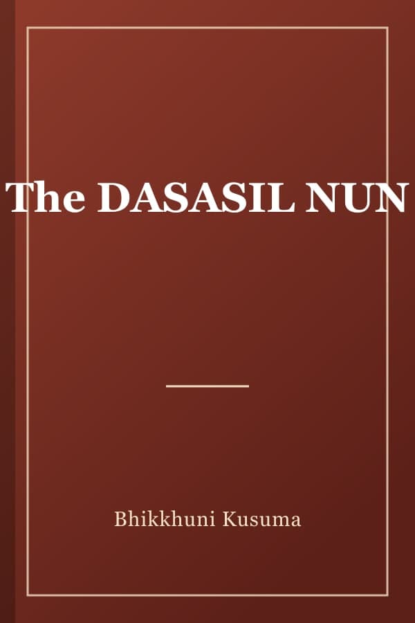 The DASASIL NUN