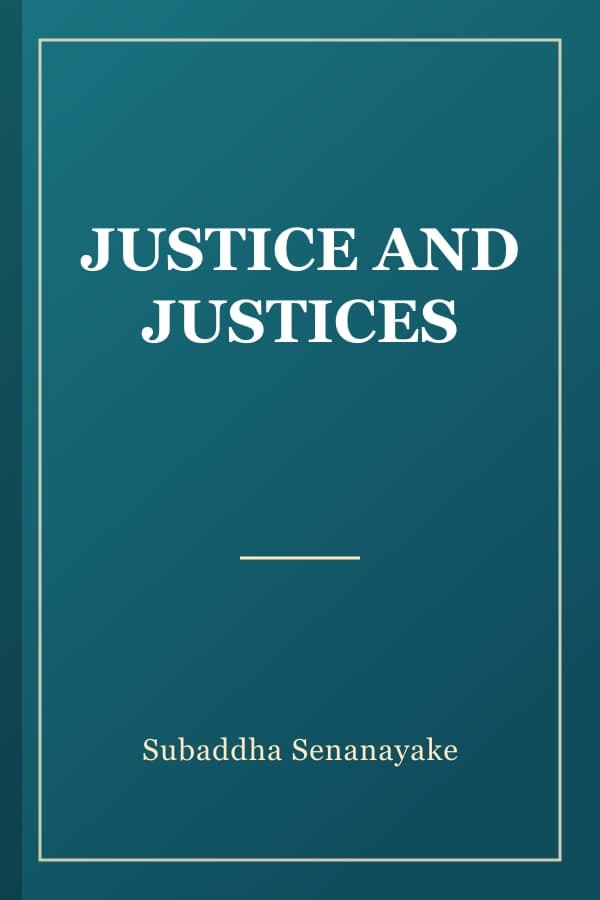 JUSTICE AND JUSTICES