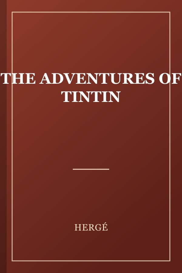 THE ADVENTURES OF TINTIN