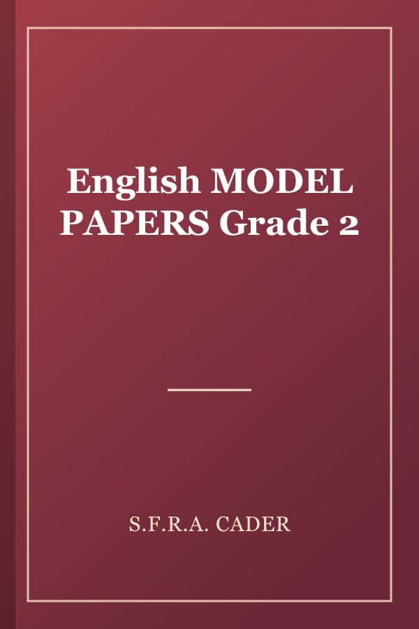 English MODEL PAPERS Grade 2