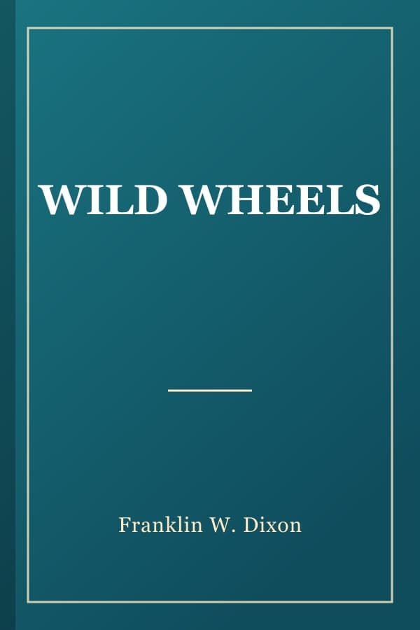 WILD WHEELS