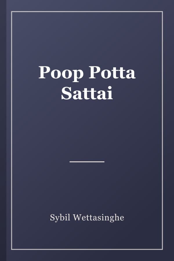 Poop Potta Sattai