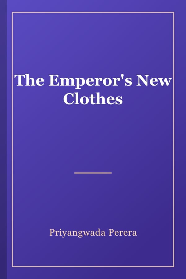 The Emperor's New Clothes