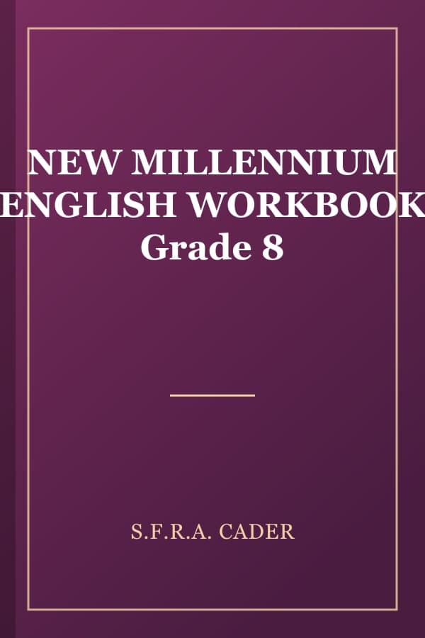NEW MILLENNIUM ENGLISH WORKBOOK Grade 8
