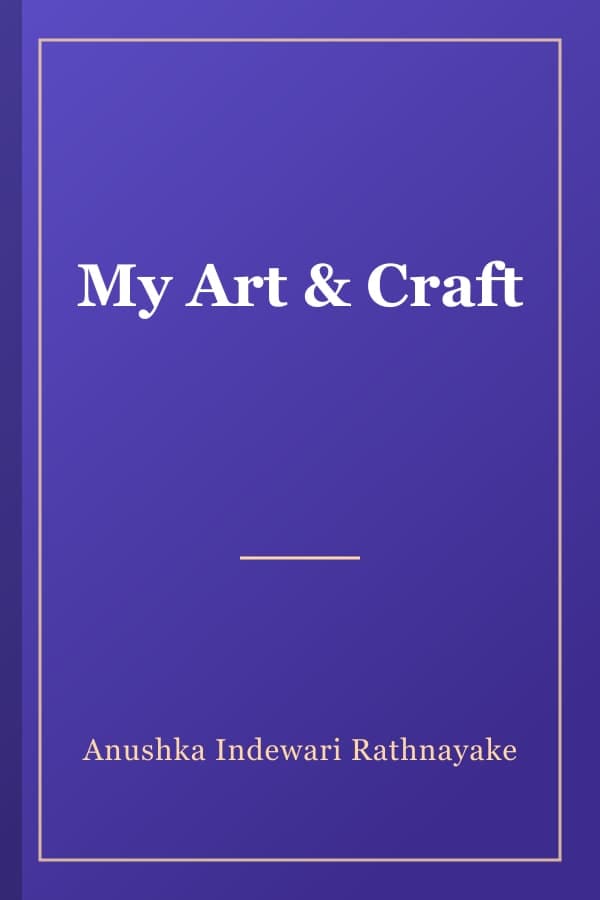 My Art & Craft