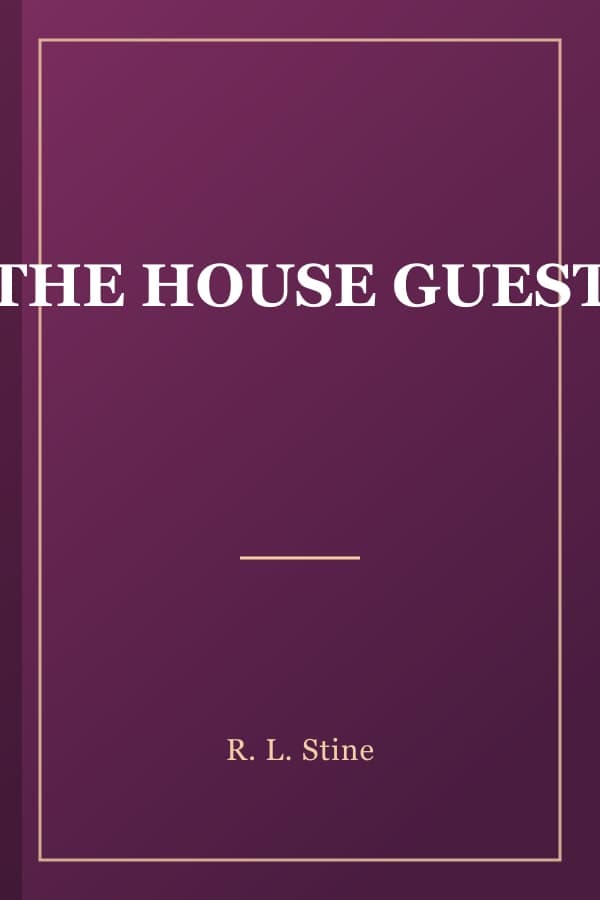 THE HOUSE GUEST