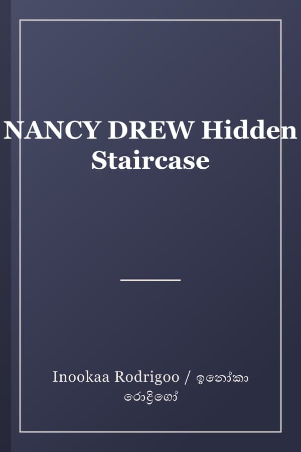 NANCY DREW Hidden Staircase