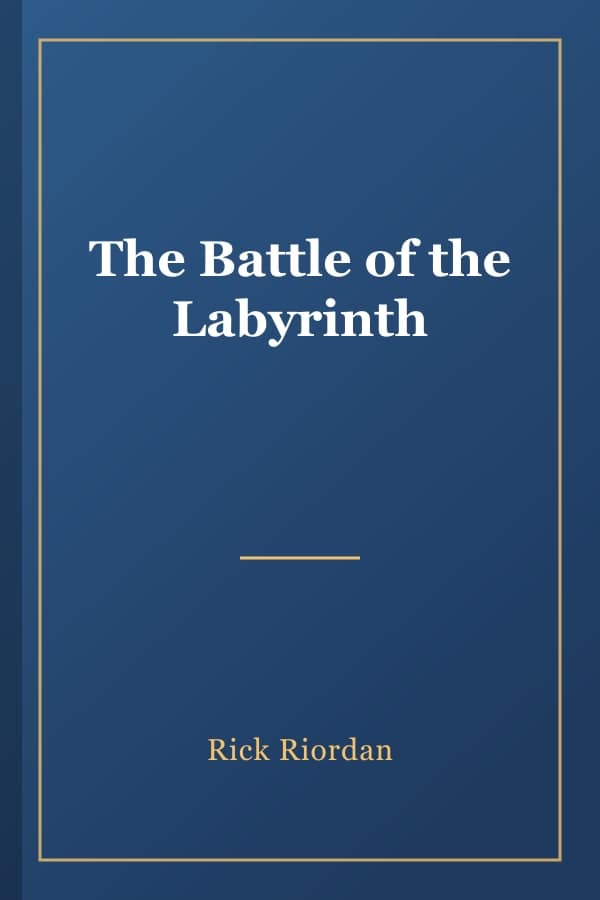 The Battle of the Labyrinth