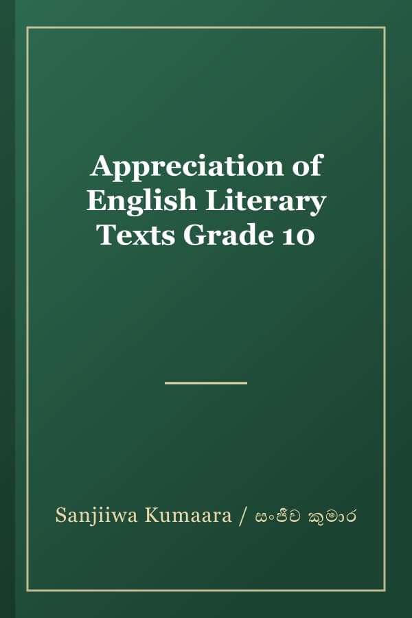 Appreciation of English Literary Texts Grade 10