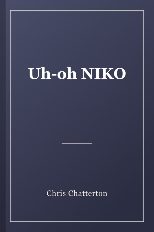 Uh-oh NIKO