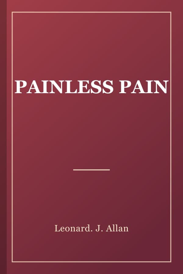 PAINLESS PAIN