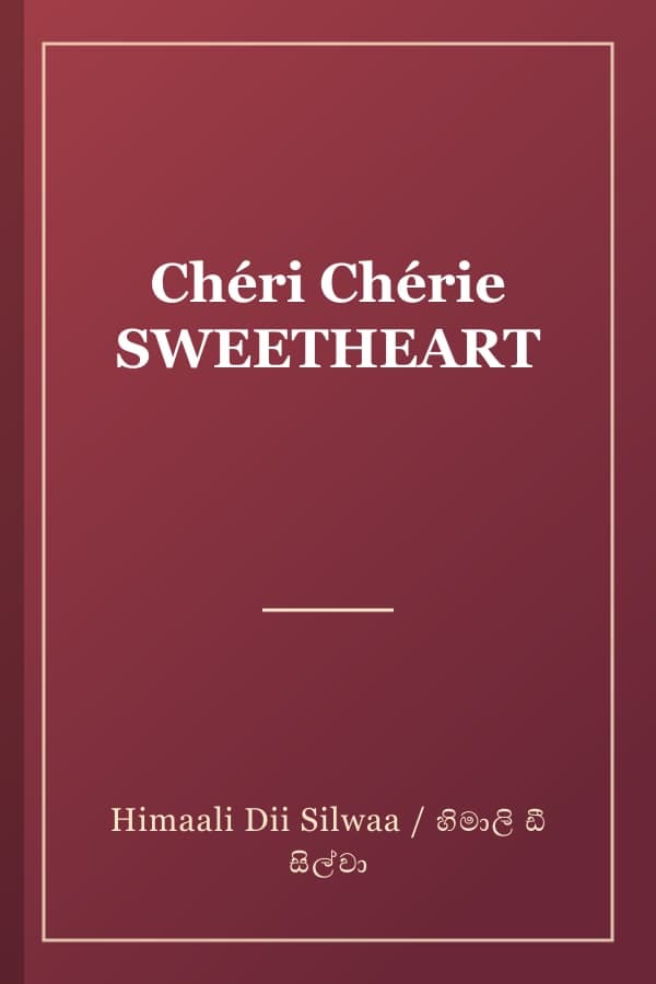 Chéri Chérie SWEETHEART