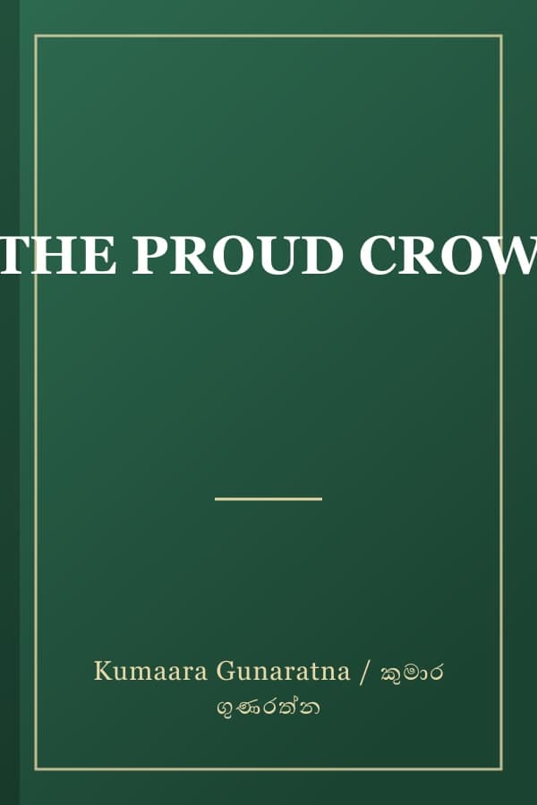 THE PROUD CROW