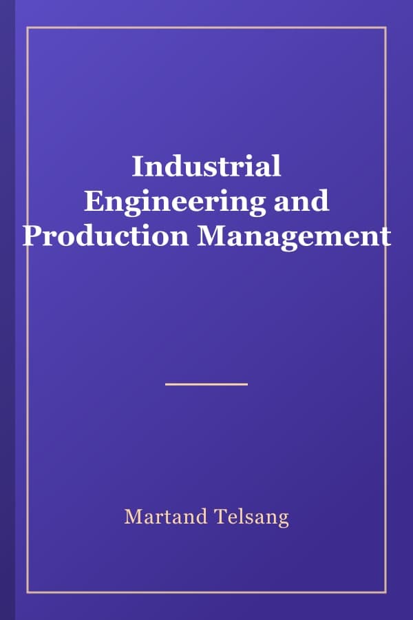 Industrial Engineering and Production Management