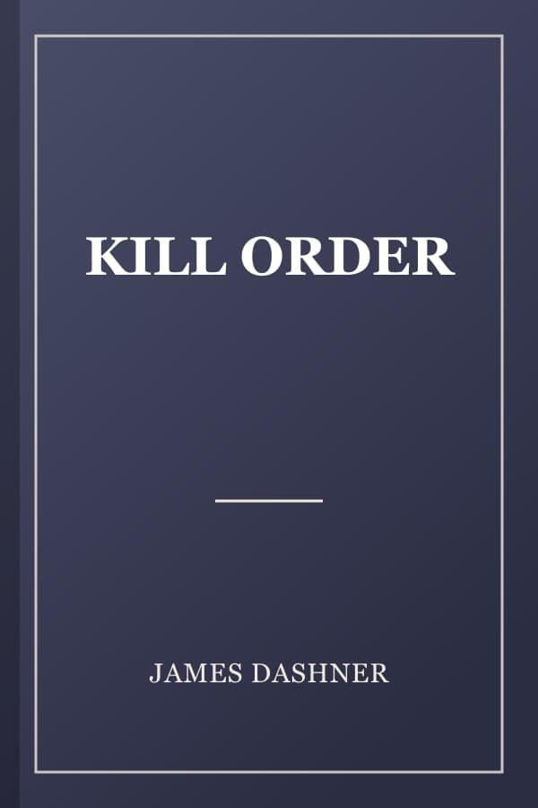 KILL ORDER