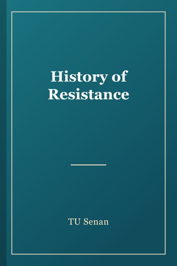 History of Resistance