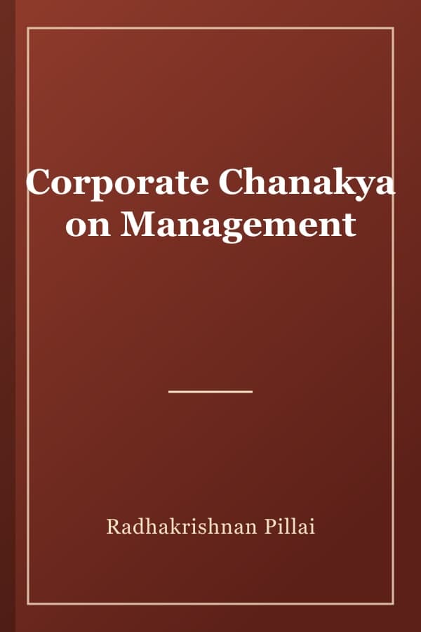 Corporate Chanakya on Management