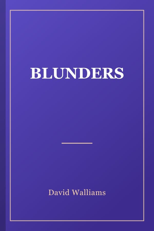 BLUNDERS
