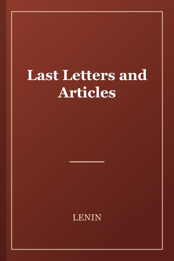 Last Letters and Articles