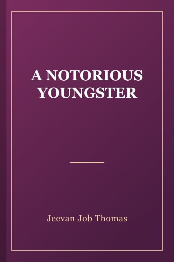 A NOTORIOUS YOUNGSTER