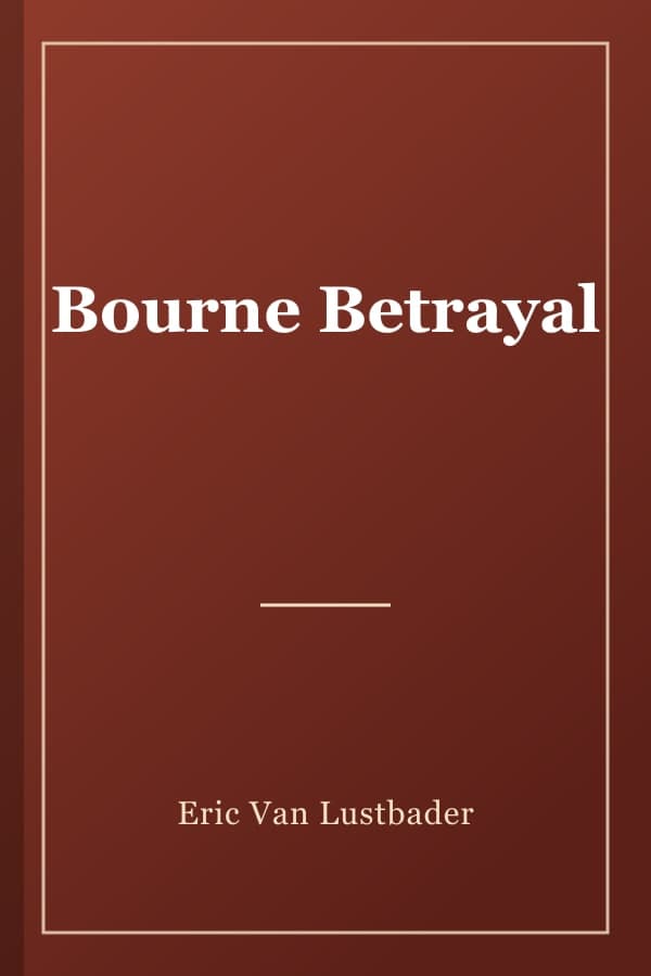 Bourne Betrayal