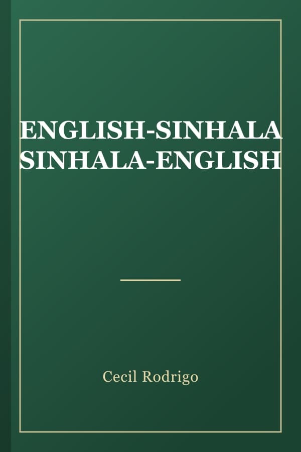 ENGLISH-SINHALA SINHALA-ENGLISH
