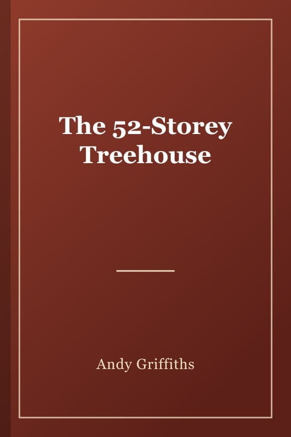 The 52-Storey Treehouse