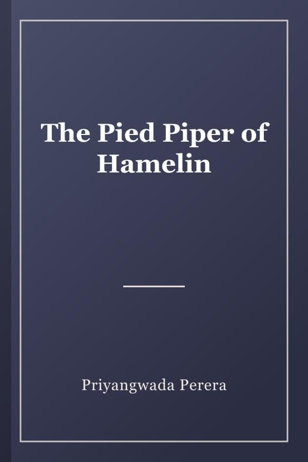 The Pied Piper of Hamelin