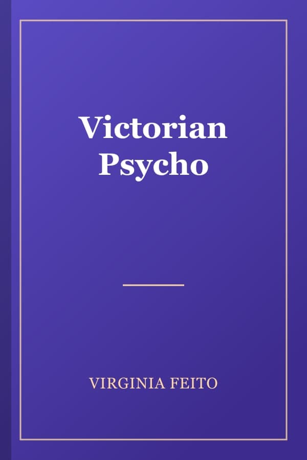 Victorian Psycho