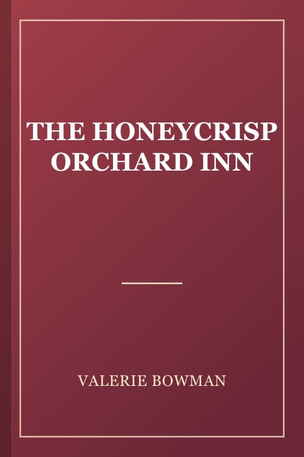 THE HONEYCRISP ORCHARD INN