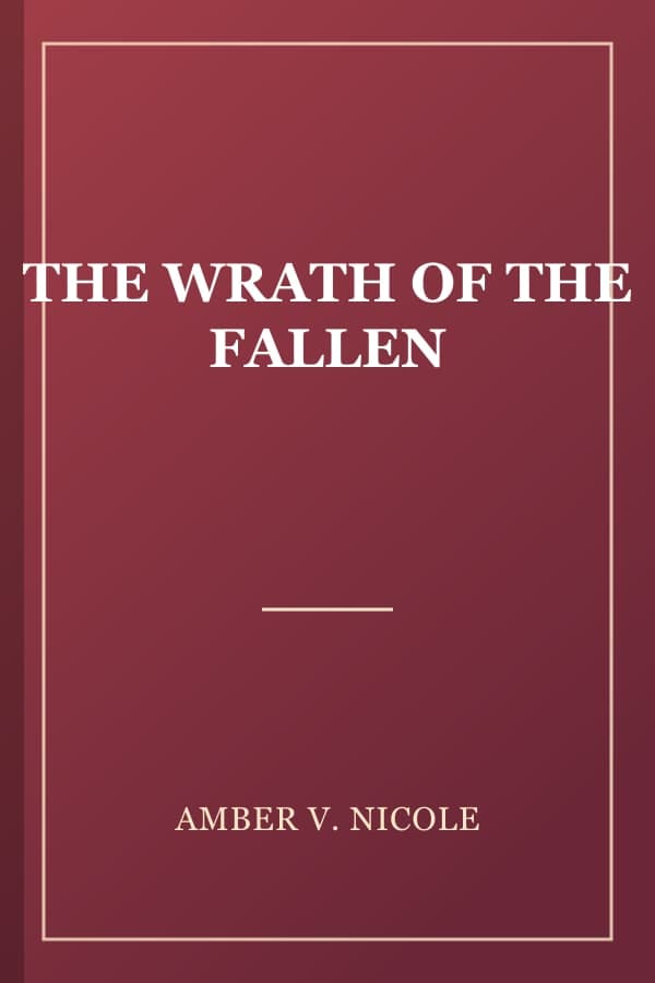 THE WRATH OF THE FALLEN